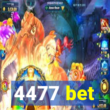 4477 bet